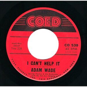 Adam Wade 45 RPM I Can't Help It / I Had The Craziest Dream '60 Pop